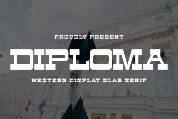 Diploma Font: A Display Slab Serif for Lasting Impact