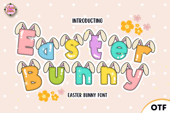 Easter Bunny Font: Crafting Joyful Holiday Designs