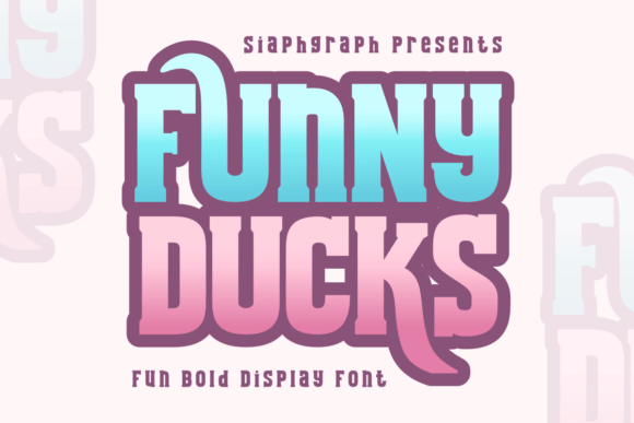 Funny Ducks: The Cheeky Display Font for Sarcastic Designs