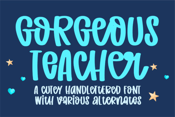 Gorgeous Teacher: A Handwritten Font for Authentic Branding