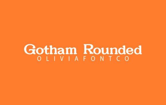 Gotham Rounded: The Authentic Handwritten Typeface for Modern Brands