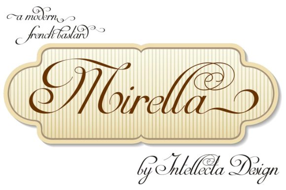 Mirella Script: A Fresh Take on French Calligraphy