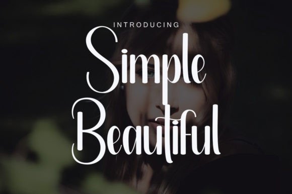 Simple Beautiful: The Handwritten Font That Feels Like a Warm Hug